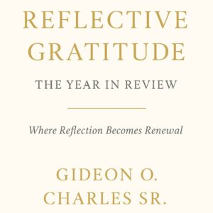 Reflective Gratitude: The Year in Review